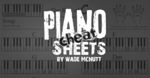 Piano Cheat Sheets